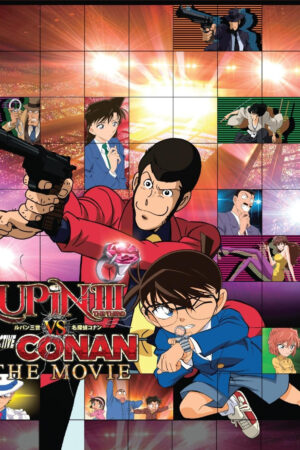 Thám Tử Lừng Danh Conan: Lupin III Đối Đầu Thám Tử Conan